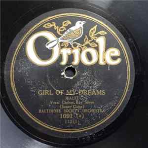 Baltimore Society Orchestra - Girl Of My Dreams / I'd Rather Be Blue mp3