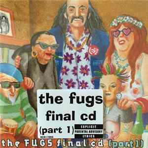 The Fugs - The Fugs Final CD (Part 1) mp3