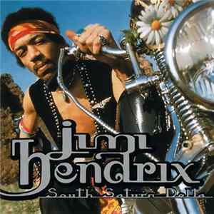 Jimi Hendrix - South Saturn Delta mp3