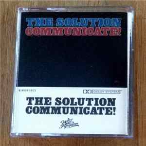 The Solution - Communicate! mp3