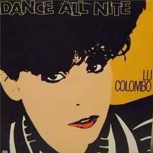 Lu Colombo - Dance All Nite mp3