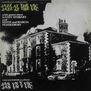Various - Bangor Jazz Club Presents Jazz At The Vic mp3