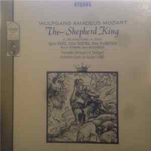 Wolfgang Amadeus Mozart, Agnes Giebel, Käthe Nentwig, Hetty Plumacher, Tonstudio Orchestra Of Stuttgart, Gustav Lund - The Shepherd King mp3