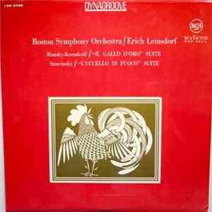 Boston Symphony Orchestra - Erich Leinsdorf - Rimsky-Korsakov - Stravinsky - Il Gallo D'Oro / L'Uccello Di Fuoco mp3