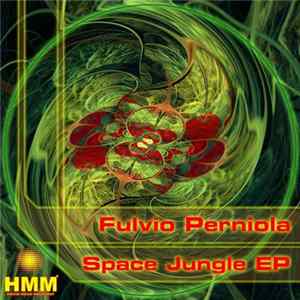 Fulvio Perniola - Space Jungle EP mp3