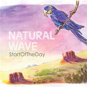StartOfTheDay - Nature Wave mp3