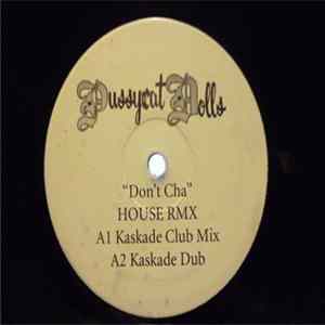 Pussycat Dolls - Don't Cha - House RMX mp3