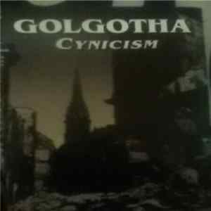 Golgotha - Cynicism mp3