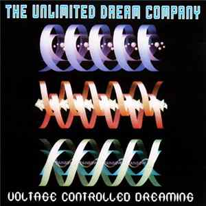 The Unlimited Dream Company - Voltage Controlled Dreaming mp3