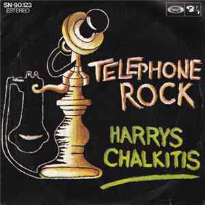 Harrys Chalkitis - Telephone Rock mp3