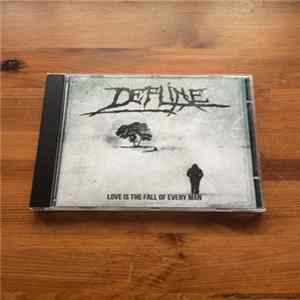 Defline - Love Is The Fall Of Every Man mp3