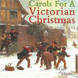 Various - Carols For A Victorian Christmas mp3