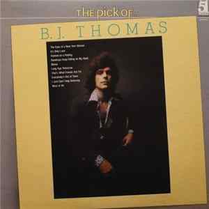 B.J. Thomas - The Pick Of ... mp3