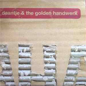 Daantje And The Golden Handwerk - Aha mp3