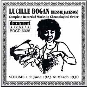 Lucille Bogan - Complete Recorded Works In Chronological Order Volume 1 (June 1923 To March 1930) mp3