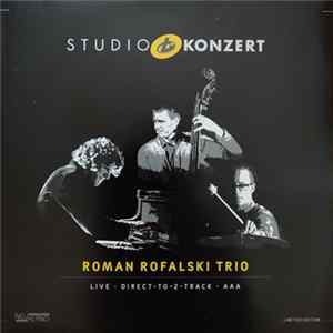 Roman Rofalski Trio - Studio Konzert mp3