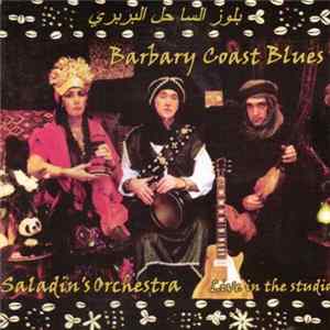 Saladin's Orchestra - Barbary Coast Blues mp3