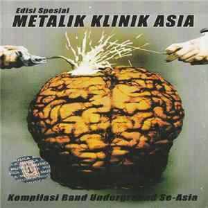 Various - Metalik Klinik Asia mp3