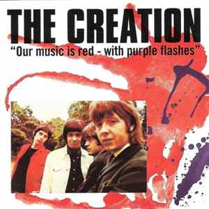 The Creation - Our Music Is Red - With Purple Flashes mp3