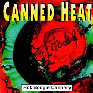 Canned Heat - Hot Boogie Cannery mp3