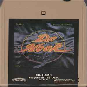Dr. Hook - Players In The Dark mp3
