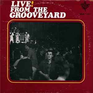 Various - Live! From The Grooveyard mp3
