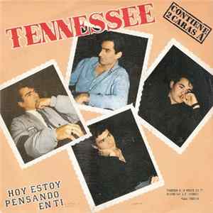 Tennessee - Hoy Estoy Pensando En Ti mp3