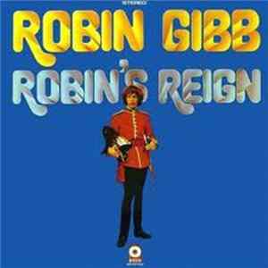 Robin Gibb - Robin's Reign mp3