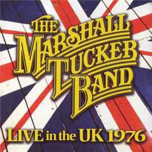 The Marshall Tucker Band - Live In The Uk 1976 mp3