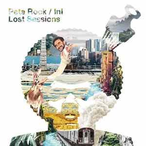 Pete Rock / INI - Lost Sessions mp3