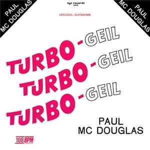 Paul Mc Douglas - Turbo-Geil mp3
