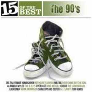 Various - 15 Of The Best: The 90's mp3