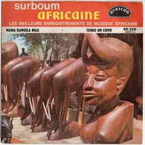 Ngalle Jojo, Orchestre Ndombe - Mama Kangela Ngai/Tengo Un Chivo mp3