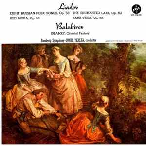Liadov / Balakirev, Bamberger Symphony, Jonel Perlea - Eight Russian Folk Songs, Op. 58, Kiki Mora, Op. 63, The Enchanted Lake, Op. 62, Baba Yaga, Op. 56 / Islamey, Oriental Fantasy mp3