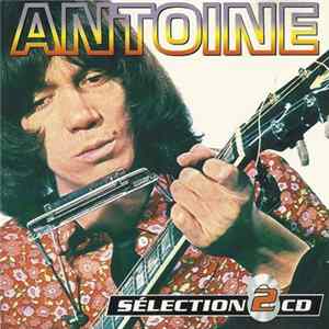 Antoine - Sélection 2 CD mp3