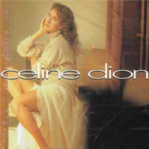 Celine Dion - Celine Dion mp3
