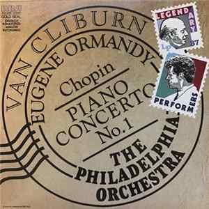 Chopin / Van Cliburn with The Philadelphia Orchestra conducted by Eugene Ormandy - Concerto No.1 In E Minor mp3
