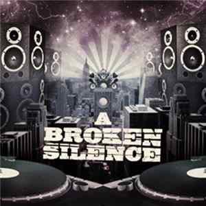 A Broken Silence - A Broken Silence mp3