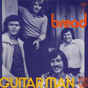 Bread - Guitar Man mp3