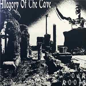 Our Roots - Allegory Of The Cave mp3