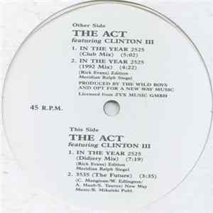 The Act Feat. Clinton III - In The Year 2525 mp3