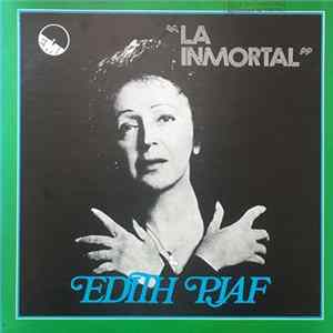 Edith Piaf - La Inmortal mp3