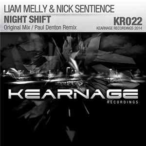 Liam Melly & Nick Sentience - Night Shift mp3