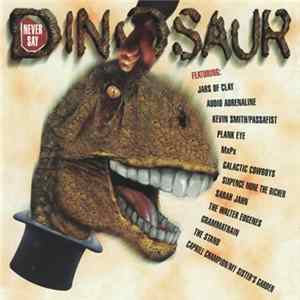 Various - Never Say Dinosaur mp3