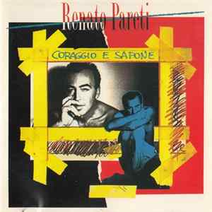 Renato Pareti - Coraggio E Sapone mp3