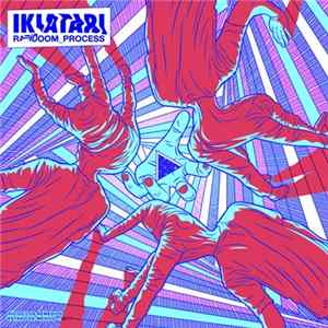 Ikiatari - Randoom Process mp3