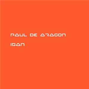 Paul de Aragon - Isan mp3