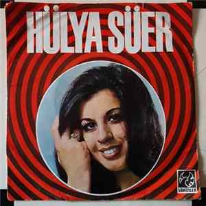 Hülya Süer - Asmam Çardaktan / Tepsi Tepsi Fındıklar mp3