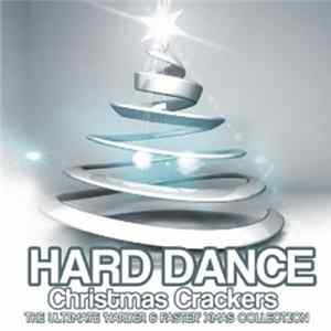 Various - Hard Dance Christmas Crackers mp3