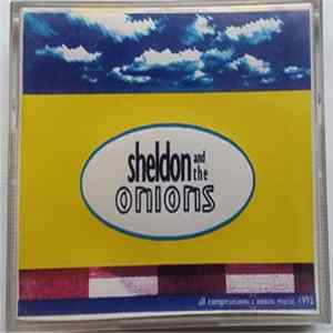 Sheldon And The Onions - Don't Feed The Monkey mp3